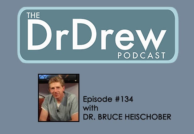 #134: Dr. Bruce Heischober