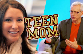 Dr. Drew Teen Mom 2 Dr. Drew Teen Mom 2
