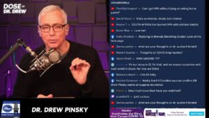 He's Back & He's Pissed: Quarantine Over #DoseOfDrDrew