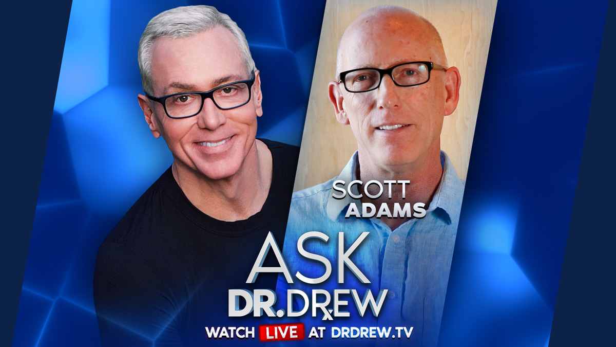 Scott Adams and Dr. Drew