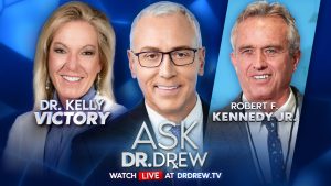 Robert F. Kennedy Jr. with Dr. Drew and Dr. Kelly Victory