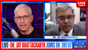 Weaponized Redactions: What Is The CDC Hiding From FOIA Requests? w/ Dr. Jay Bhattacharya – Ask Dr. Drew