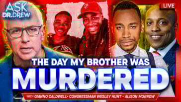 Gianno Caldwell, Rep. Wesley Hunt, Alison Morrow – Ask Dr. Drew