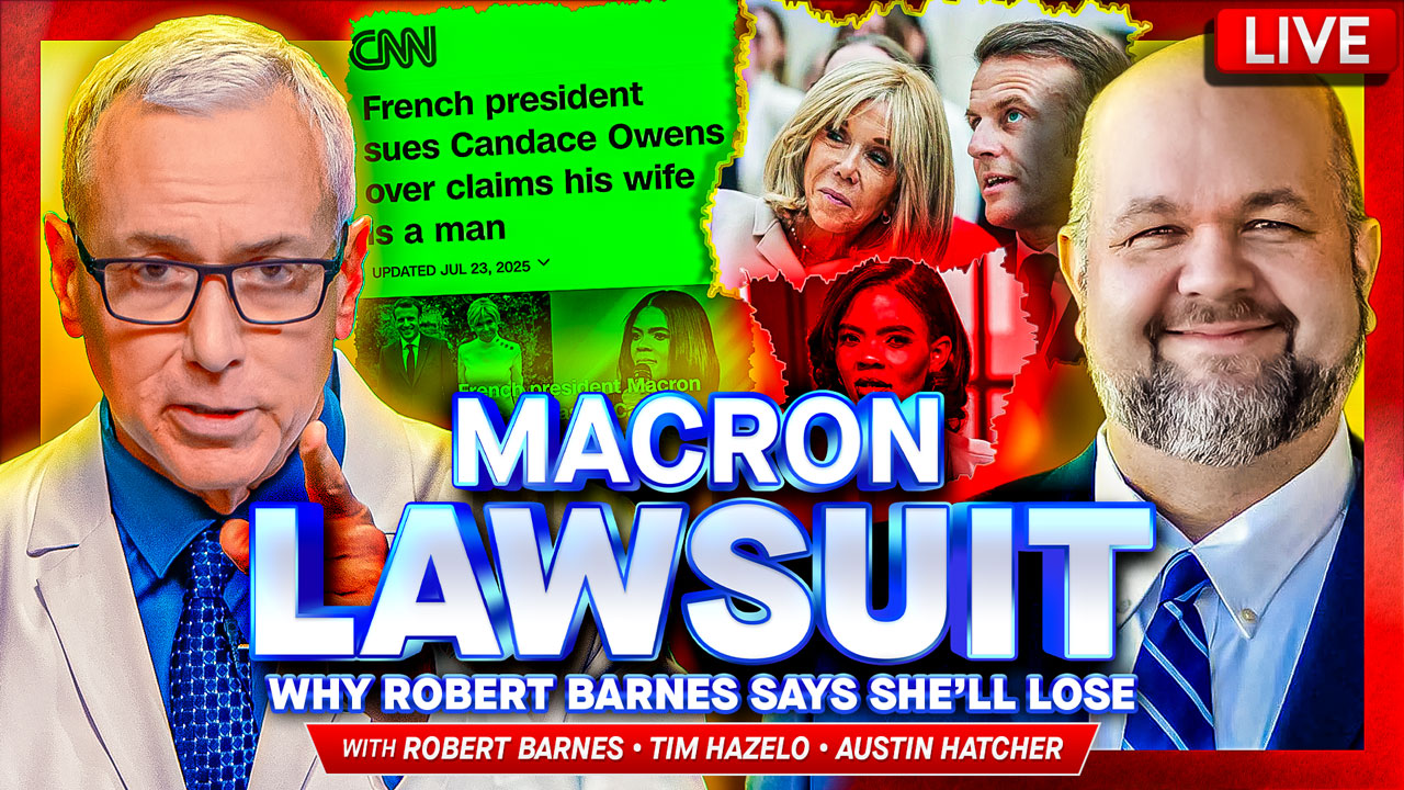 Candace Owens vs. Brigitte Macron: Why Attorney Robert Barnes Says She'll LOSE The Defamation Lawsuit w/ Tim Hazelo – Ask Dr. Drew | Dr. Drew Official Website - drdrew.com