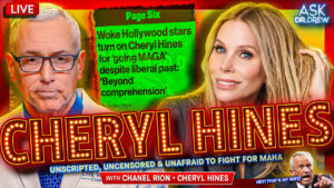 Cheryl Hines: Unscripted, Uncensored & Unafraid To Fight For MAHA + OAN's Chanel Rion – Ask Dr. Drew