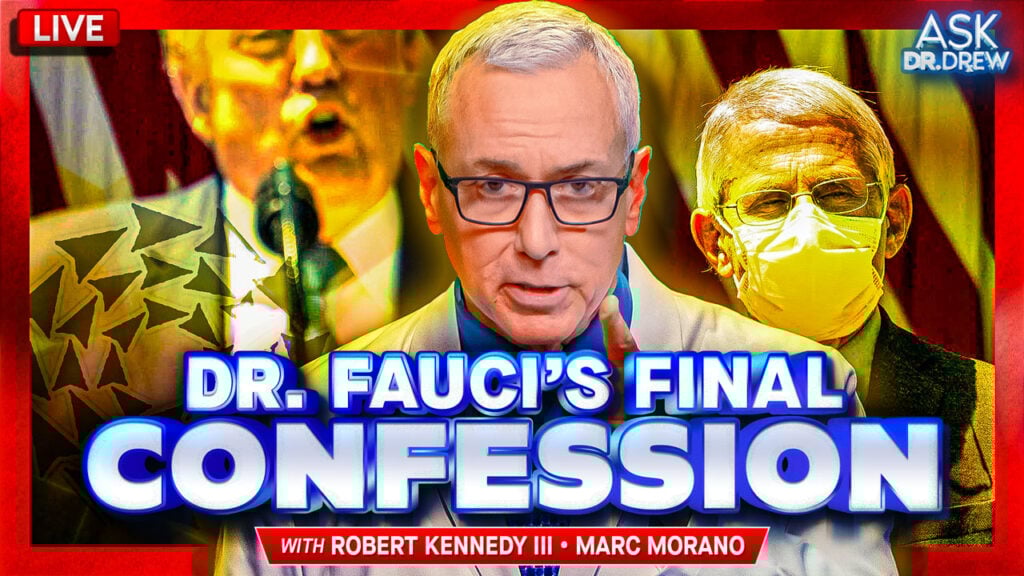 Robert Kennedy III: Fauci's Final Confession, Metabiota & Hunter Biden + Marc Morano – Ask Dr. Drew