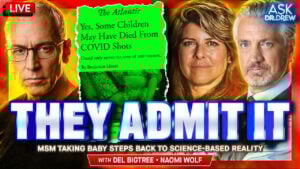 Del Bigtree & Naomi Wolf