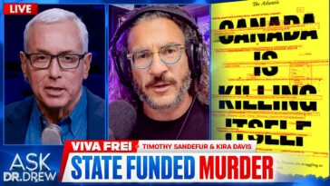 Canada & California Creep Toward Baby MAiD Euthanasia w/ Viva Frei & Timothy Sandefur – Ask Dr. Drew