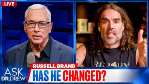 Russell Brand on Celebrity Sins, Addiction, Finding Jesus & MAHA — Ask Dr Drew