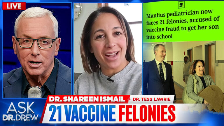 21 Felonies: NY Pediatrician Dr. Ismail Charged For "Medical Fraud" w/ Dr. Tess Lawrie and attorney Chad Davenport – Ask Dr Drew