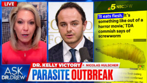 Flesh-Eating Screwworm & Engineered Alpha-Gal Ticks w/ Nic Hulscher & Dr Kelly Victory — Ask Dr Drew