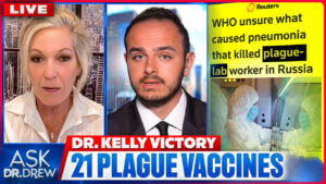 Cheap Drug Has 97% Plague Survival Rate, So Why Are Militaries Developing 21 Plague Vaccines? w/ Dr. Kelly Victory & Epidemiologist Nic Hulscher – Ask Dr. Drew
