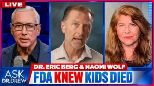 Leaked: FDA Knew Kids Died From mRNA Vaccines, Recommended Warning Labels – Then It Was Covered Up. w/ Naomi Wolf & Dr. Eric Berg