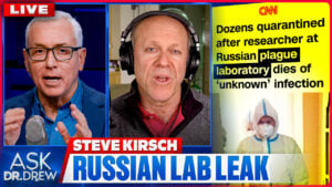 Russia Plague Scare: Lab Worker Dies After Broken Test Tube, 200 Quarantined w/ Steve Kirsch